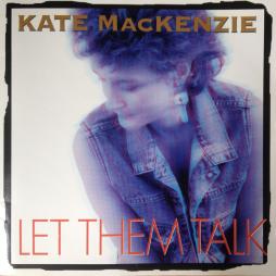 Let Them Talk di Kate MacKenzie - CD