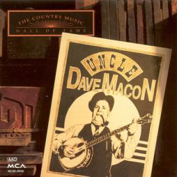 The Country Music Hall Of Fame Series di Uncle Dave Macon - CD