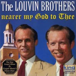 Nearer My God To Thee di Louvin Brothers - CD