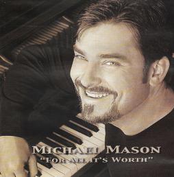 For All It's Worth di Michael Mason  - CD