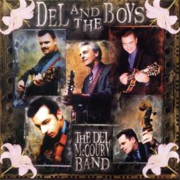 Del And The Boys di Del McCoury Band