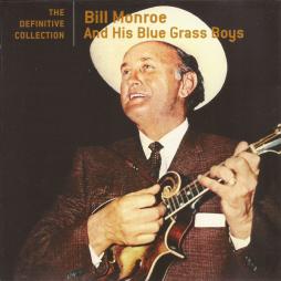 The Definitive Collection di Bill Monroe