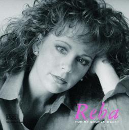 For My Broken Heart di Reba McEntire - CD