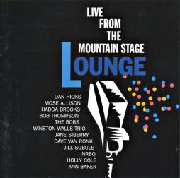 Lounge - Live From The Mountain Stage  di Various - CD
