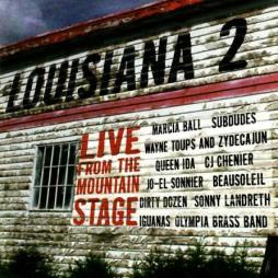 Live From The Mountain Stage di Louisiana 2 - CD