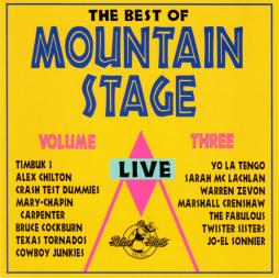 The Best Of Mountain Stage Live Volume Three di Various - CD