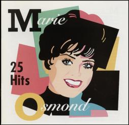 25 Hits di Marie Osmond - CD