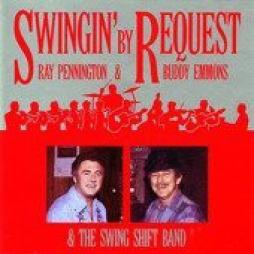 Swingin' By Request di Ray Pennington & Buddy Emmons - CD