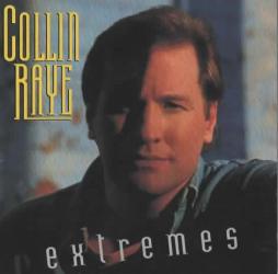 Extremes di Collin Raye - CD
