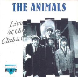Live At The Club A Gogo di The Animals - CD