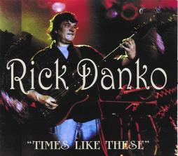 Times Like These di Rick Danko - CD