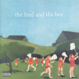 The Bird And The Bee di The Bird And The Bee - CD