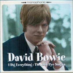 I Dig Everything: The 1966 Pye Singles di David Bowie