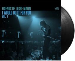 Friends Of Jesse Malin: I Would Do It For You - Vol.1 di Jesse Malin - LP