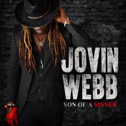 Son Of A Sinner di Jovin Webb - CD