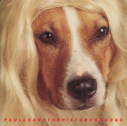 The History Of Dogs di Paul Leary - CD