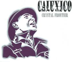Crystal Frontier di Calexico