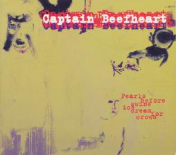 Pearls Before Swine Ice Cream For Crows di Captain Beefheart - LIBRO/CD