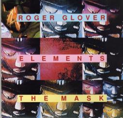 Elements / The Mask di Roger Glover 