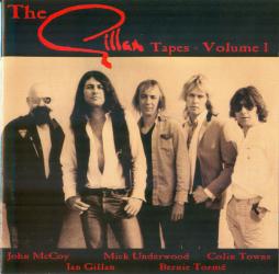 The Gillan Tapes - Volume 1 di Ian Gillan - CD
