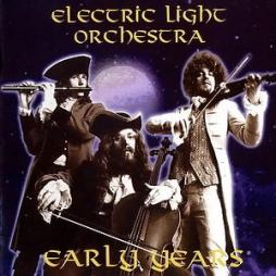 Early Years di Electric Light Orchestra - CD