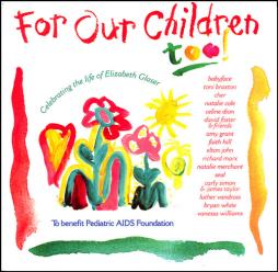For Our Children Too! di Various - CD
