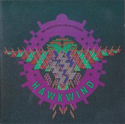 BBC Radio One Live In Concert di Hawkwind - CD