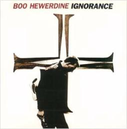 Ignorance di Boo Hewerdine - CD