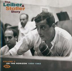 The Leiber & Stoller Story Volume 2 (On The Horizon 1956-1962) di Leiber & Stoller - CD