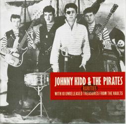 Rarities di Johnny Kidd & The Pirates - CD