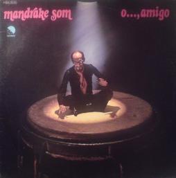 O..., Amigo di Mandrake Som - CD