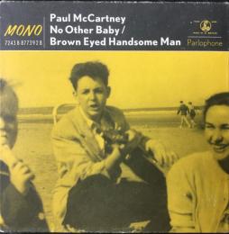 No Other Baby / Brown Eyed Handsome Man di Paul McCartney - CD