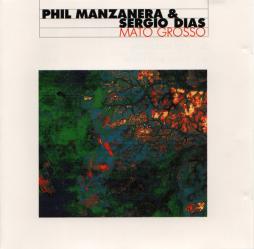 Mato Grosso di Phil Manzanera - CD