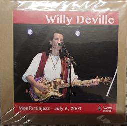 Monfortinjazz - July 6, 2007 di Willy DeVille - CD
