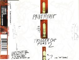 Trigger Cut Plus 2 di Pavement - CD