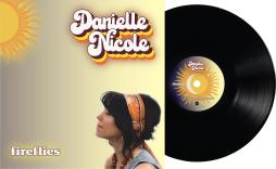 Fireflies di Danielle Nicole - LP