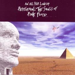 An All Star Line Up Performing The Songs Of Pink Floyd di Pink Floyd - CD