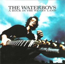 A Rock In The Weary Land di Waterboys - CD