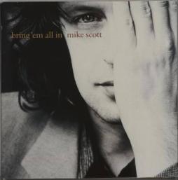 Bring 'Em All In 5 Track Album Preview di Mike Scott - CD