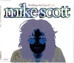 Building The City Of Light Part 2 di Mike Scott - CD
