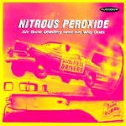 Nitrous Peroxide di Sir Bald Diddley And His Wig Outs - CD