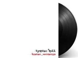 Broken Souvenirs di Bywater Call