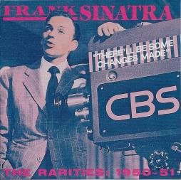 There'll Be Some Changes Made (The Rarities: 1950-1951) di Frank Sinatra - CD