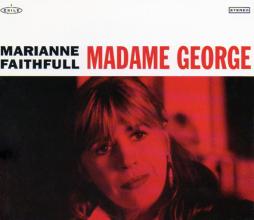 Madame George di Marianne Faithfull