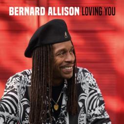 Loving You di Bernard Allison - CD