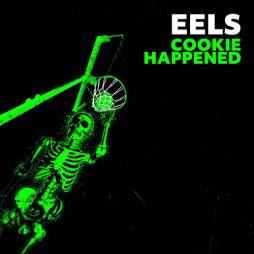 Cookie Happened di Eels - CD