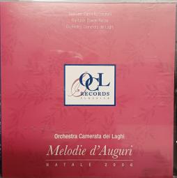 Melodie D'Auguri Natale 2006 di Orchestra Camerata Dei Laghi