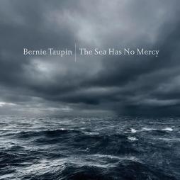 The Sea Has No Mercy di Bernie Taupin - CD