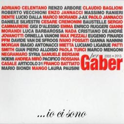 ... Io Ci Sono - Per Gaber 2003 • 2013  (50 Artisti Per Giorgio Gaber) di Various - CD