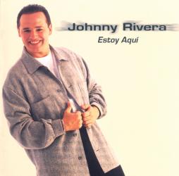 Estoy Aquì di Johnny Rivera - CD